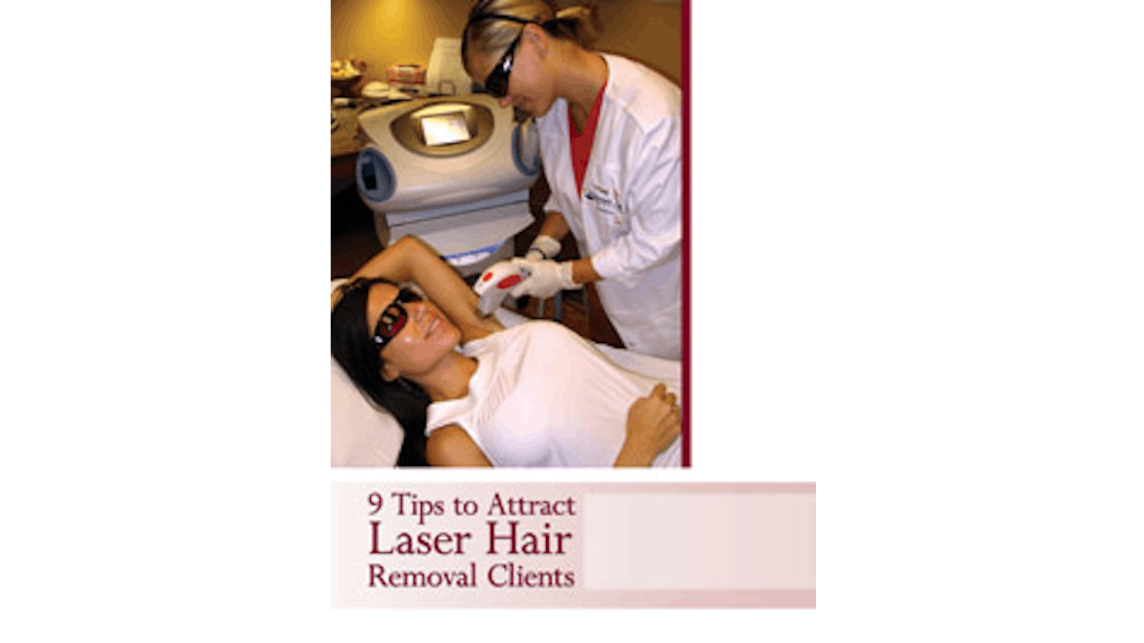 9 Tips to Attract Laser Hair Removal Clients | Skin Inc.
