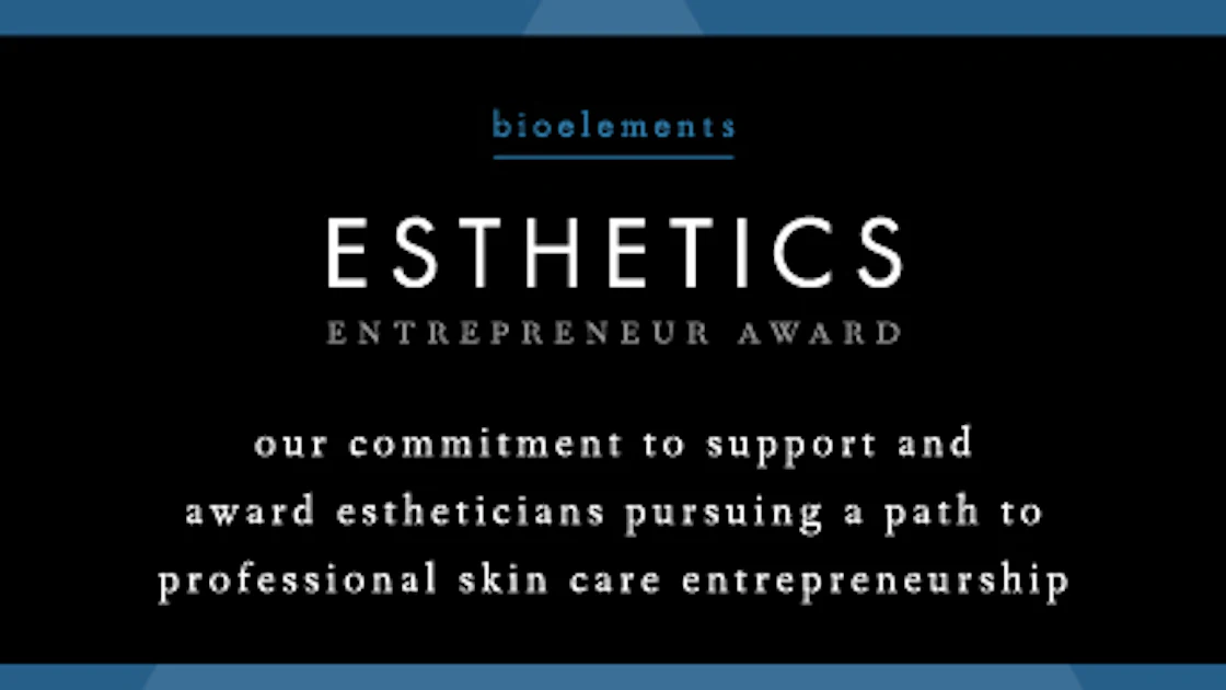 Bioelements Opens Applications for 2022 Esthetics Entrepreneur Award ...