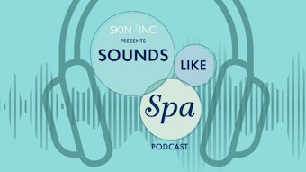 Skin Inc.'s Sounds Like Spa Podcast