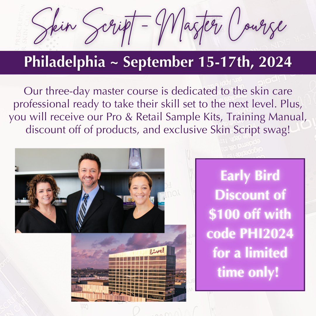 Skin Script Skin Care Reveals Details of Philly Master Course | Skin Inc.