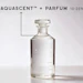 Clear glass perfume bottle labeled Aquascent with Parfum 10-25% concentration on white background