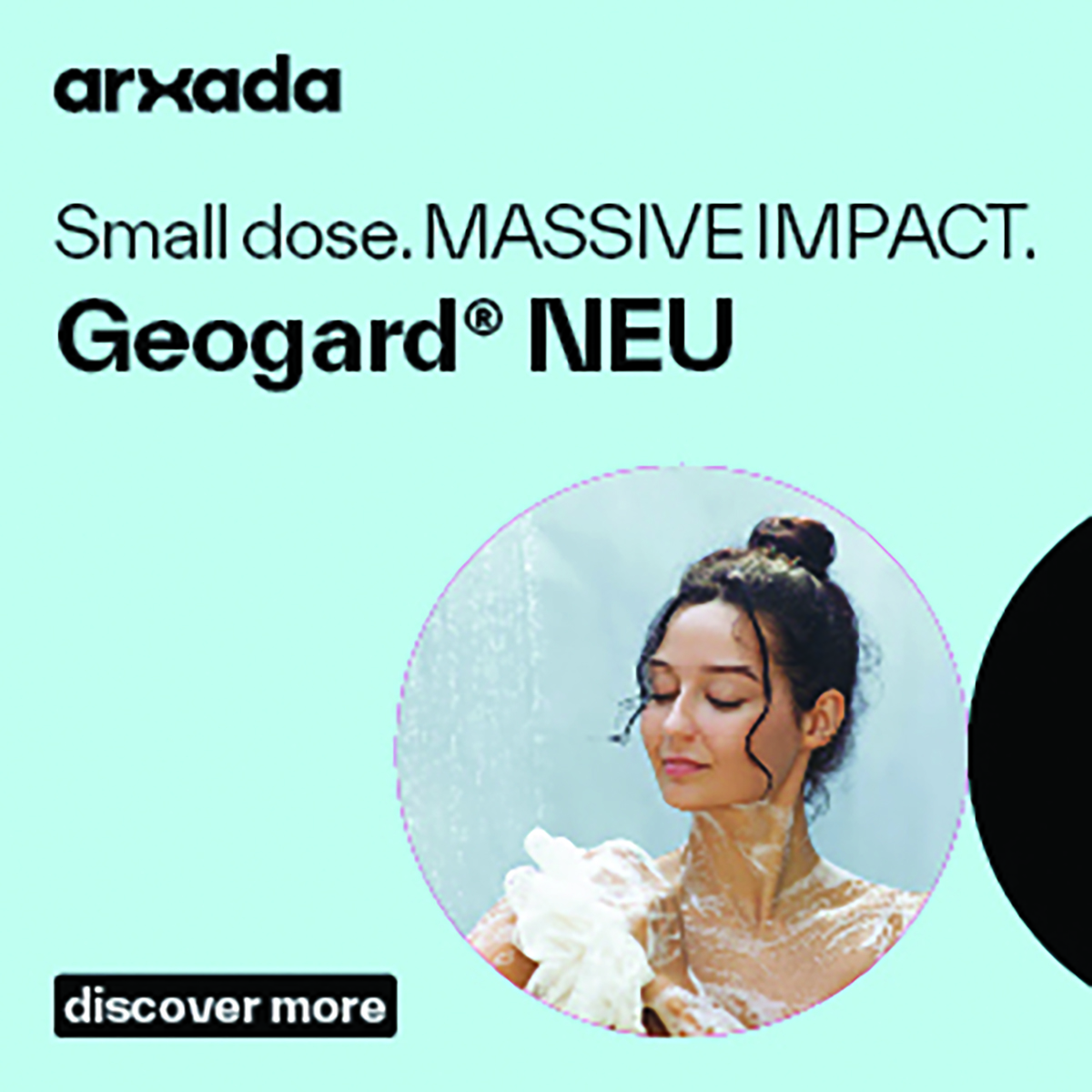 Geogard NEU skincare product advertisement showing woman applying lotion with tagline 'Small dose. MASSIVE IMPACT'